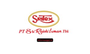 Gaji PT Sri Rejeki Isman Tbk