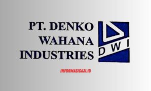 Gaji PT Denko Wahana Industries