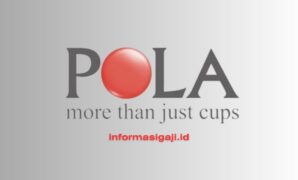 Gaji PT Pola Paperindo Jayatama