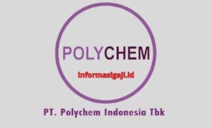 Gaji PT Polychem Indonesia Tbk