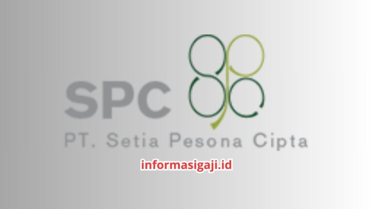 Gaji pt setia pesona cipta