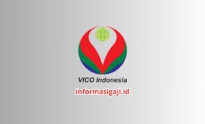 Gaji PT VICO Indonesia