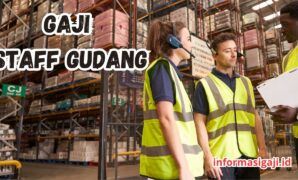Gaji Staff Gudang di Indonesia dan Prospek Kerjanya [year]
