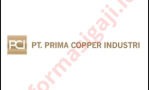 Gaji PT Prima Copper Industri