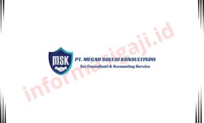 Gaji PT Megah Solusi Konsultindo